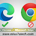 أيهما أفضل Microsoft Edge أم Google Chrome | مميزات رائعة تجعل من متصفح إيدج أفضل من كروم. أيهما أفضل Microsoft Edge أم Google Chrome | مميزات رائعة تجعل من متصفح إيدج أفضل من كروم.