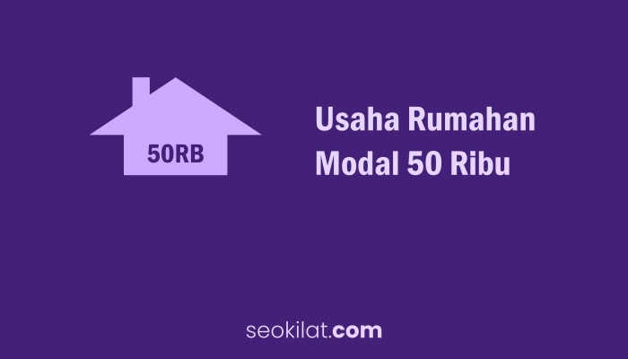 Usaha Rumahan Modal 50 Ribu