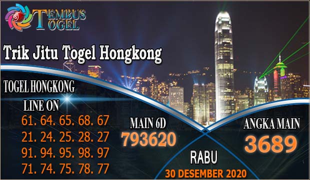 Trik Jitu Togel Hongkong Hari Rabu 30 Desember 2020