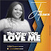 Music: Joy Solomon The Way You Love Me( Prod by mocorebeat)