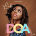 Exclusive Audio : Liah - DOA (New Music 2019)