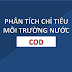 Phân tích chỉ tiêu COD - Nhu cầu oxy hóa học