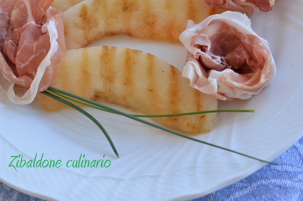Zibaldone culinario Melone bianco grigliato e prosciutto crudo
