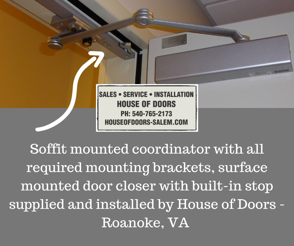 Door Coordinator Sold And Installed By House Of Doors Roanoke Va