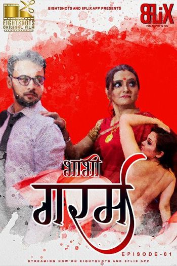 [18+] Bhabhi Garam (2020) S01 HOT Hindi WEB-DL 720p x264 | EightFlix Original