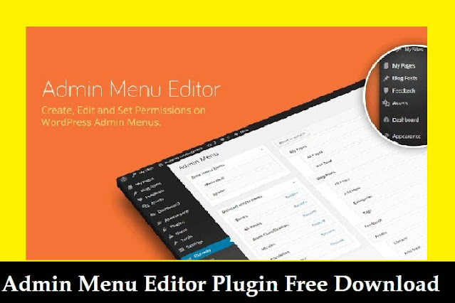 Admin Menu Editor Plugin Free Download