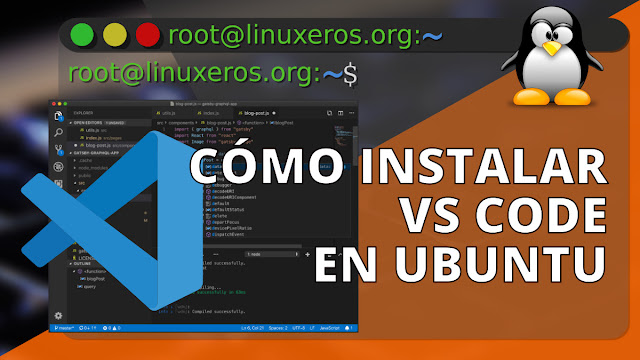 Cómo instalar Visual Studio Code en Ubuntu 20.04