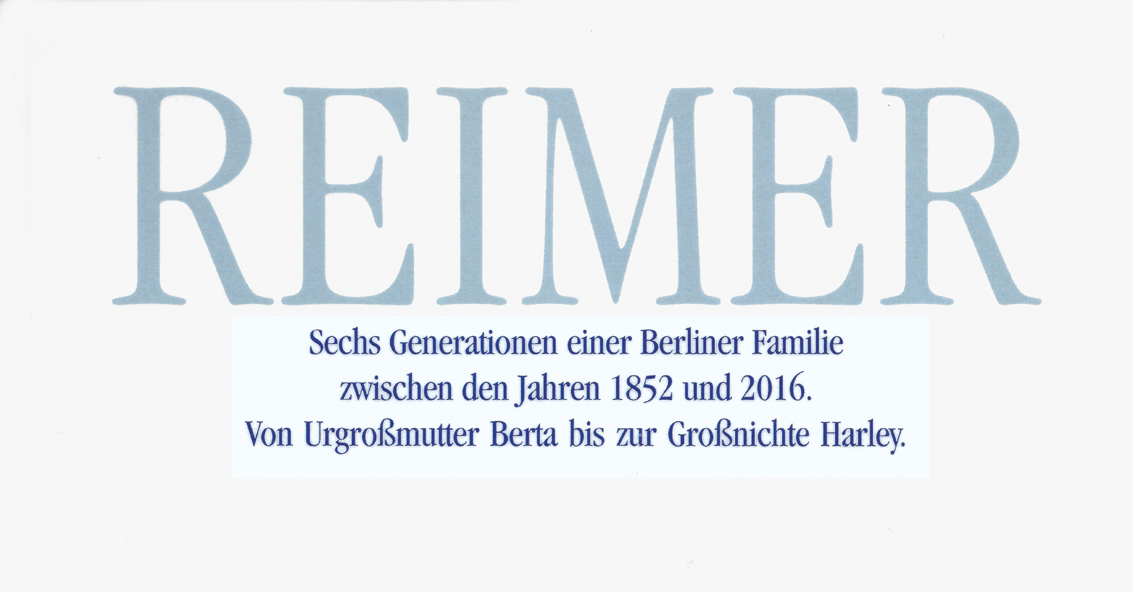 Reimer, eine Berliner Familiengeschichte, 18522016 Johann Reimer