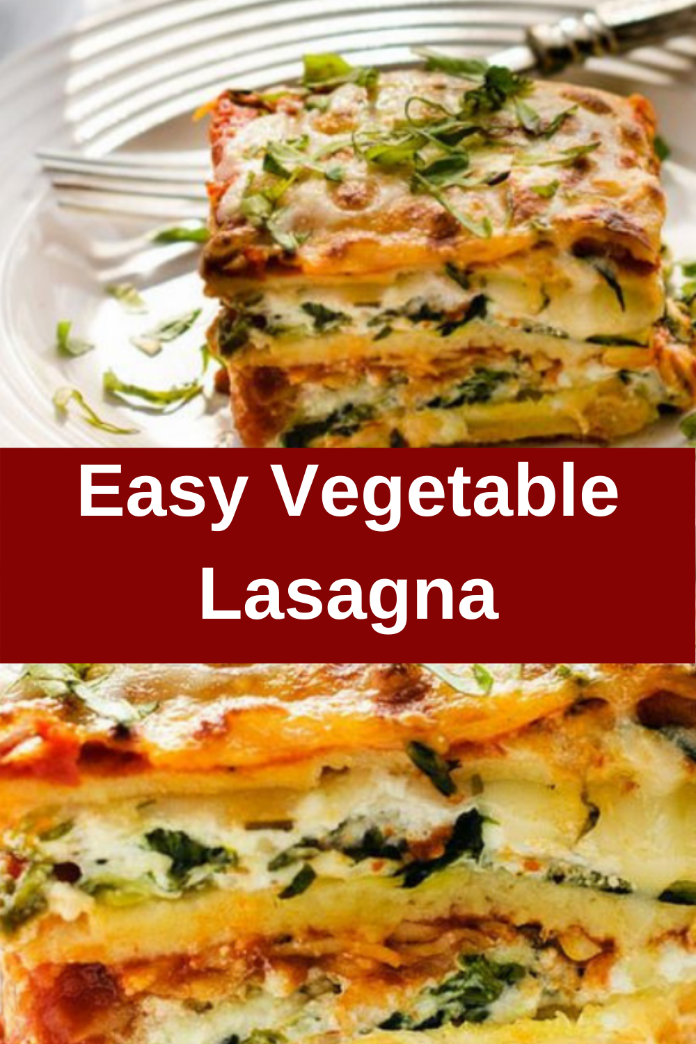 Easy Vegetable Lasagna Killer Chicken 001