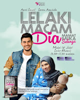 Lelaki Macam Dia Episod 2