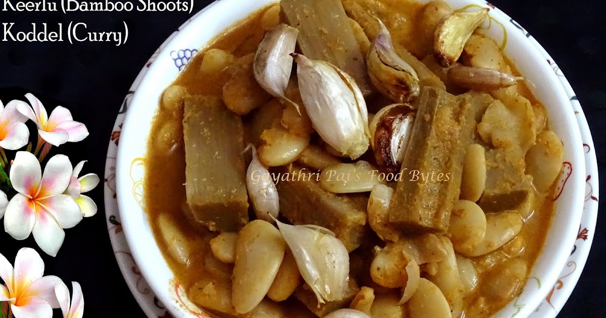 Gayathri Pai's Food Bytes White Kidney Bean Keerlu (Bamboo Shoots