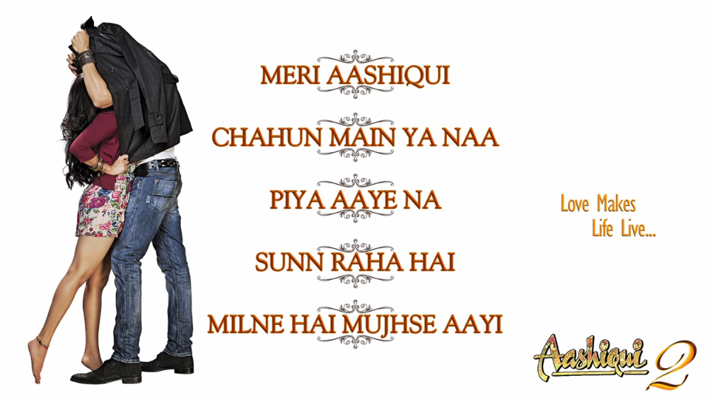 Aashiqui 2 - All Songs Lyrics (2013)