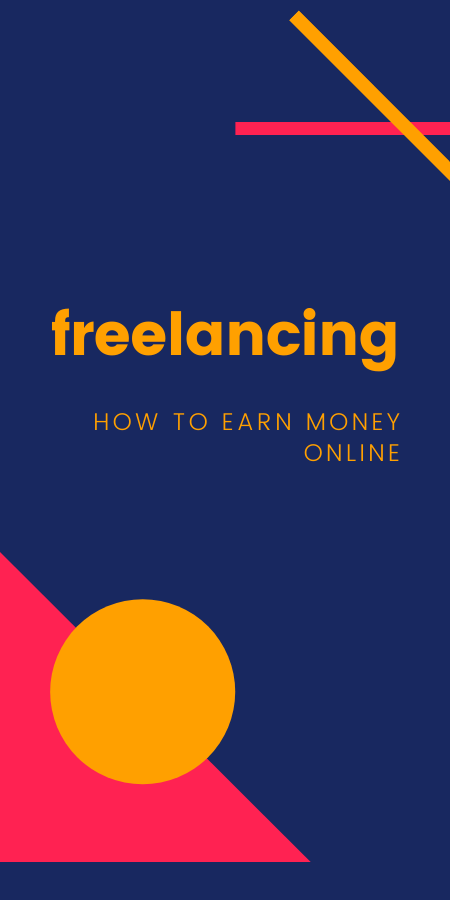 Freelancing/ways to make money online: is a reality or only in dreams?