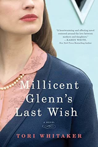 Blog Tour & Review: Millicent Glenn’s Last Wish by Tori Whitaker