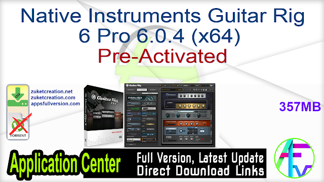 Native Instruments Guitar Rig 6 Pro 6.0.4 (x64) Pre-Activated