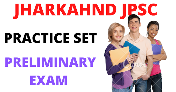 JHARKAHND JPSC 2021 PRACTICE SET IN HINDI PDF DOWNLOAD 2021