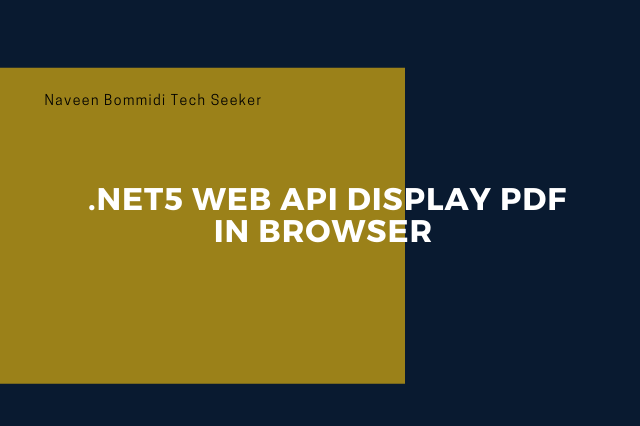 Net5 Web Api Display Pdf In Browser