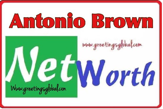 Antonio brown Net worth