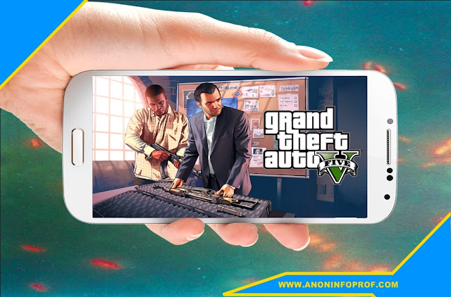 تحميل وتشغيل لعبة Gta V على أجهزة الأندرويد مجانا