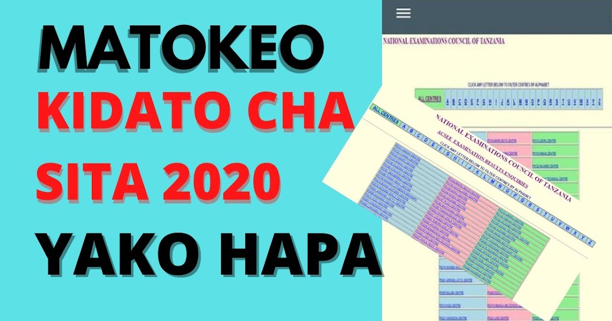 MATOKEO YA KIDATO CHA SITA