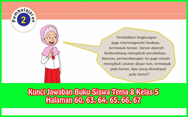 Kunci Jawaban Buku Siswa Tema 8 Kelas 5 Halaman 60 63 64 65 66 - Sanjayaops