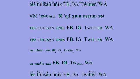 Cara Membuat Tulisan Unik Keren Dan Banyak Pilihan di FB, WA, IG dan Twitter Lewat HP Tanpa Aplikasi