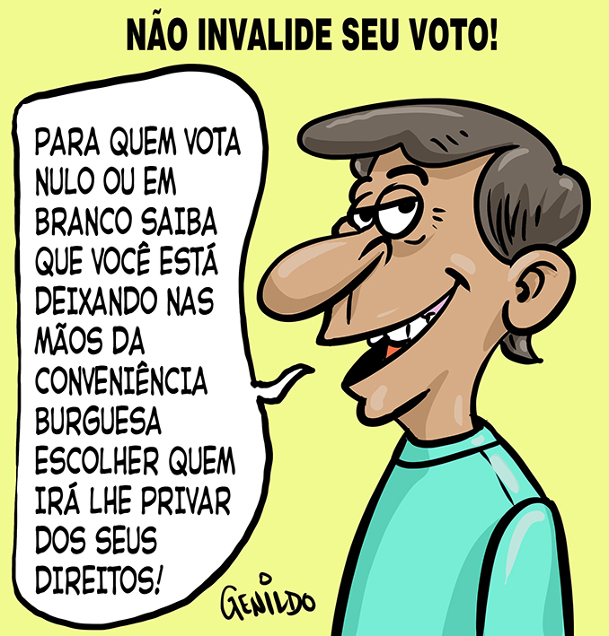 Charges É irresponsabilidade votar nulo! Você tem o direito de escolher quem irá lhe privar dos Charges É irresponsabilidade votar nulo! Você tem o direito de escolher quem irá lhe privar dos