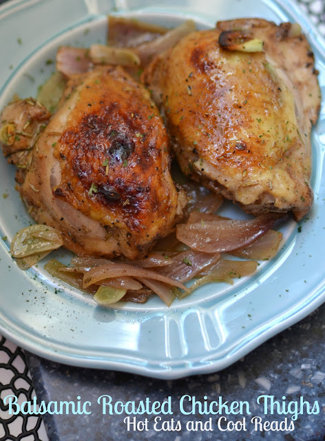 Pure comfort food that's perfect for Sunday dinner! Tons of delicious flavor and easy to prepare! Also great with chicken breasts, wings or drumsticks! Balsamic Roasted Chicken Thighs Recipe from Hot Eats and Cool Reads