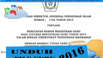 Download File SK Nomor Registrasi Guru ( NRG ) Direktorat Pendidikan Madrasah 2016