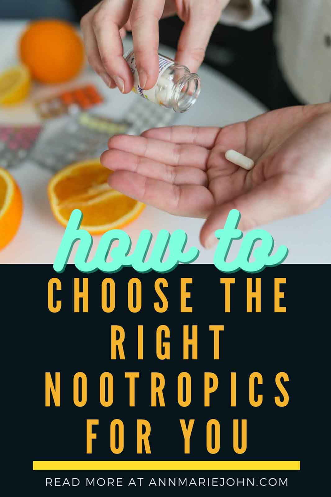 How to Choose the Right Nootropics For You