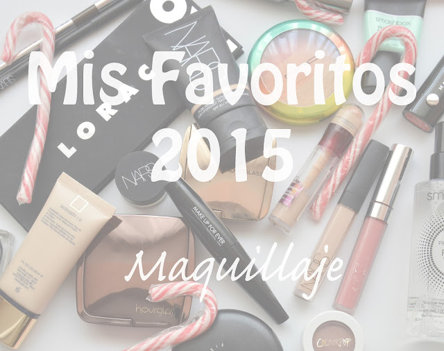 BLOGMAS Día 22!! Mis Favoritos 2015: Maquillaje