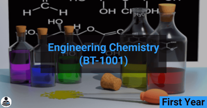 Engineering Chemistry (BT-1001) RGPV notes CBGS Bachelor of engineering