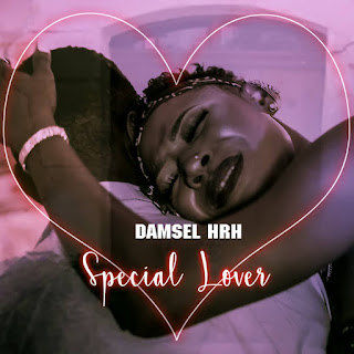 MUSIC+VIDEO: Damsel HRH - Special Lover MUSIC+VIDEO: Damsel HRH - Special Lover