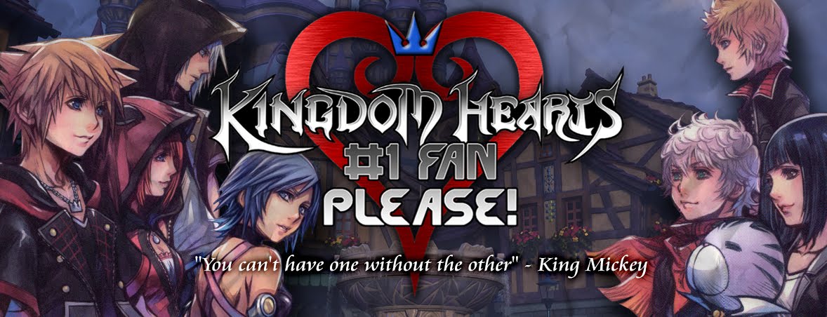 Kingdom Hearts #1 Fan Please!