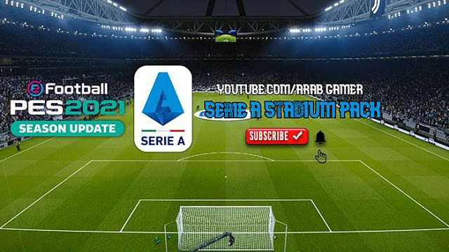 PES 2021 Full Serie A Stadium Pack - PES Patches | For ...