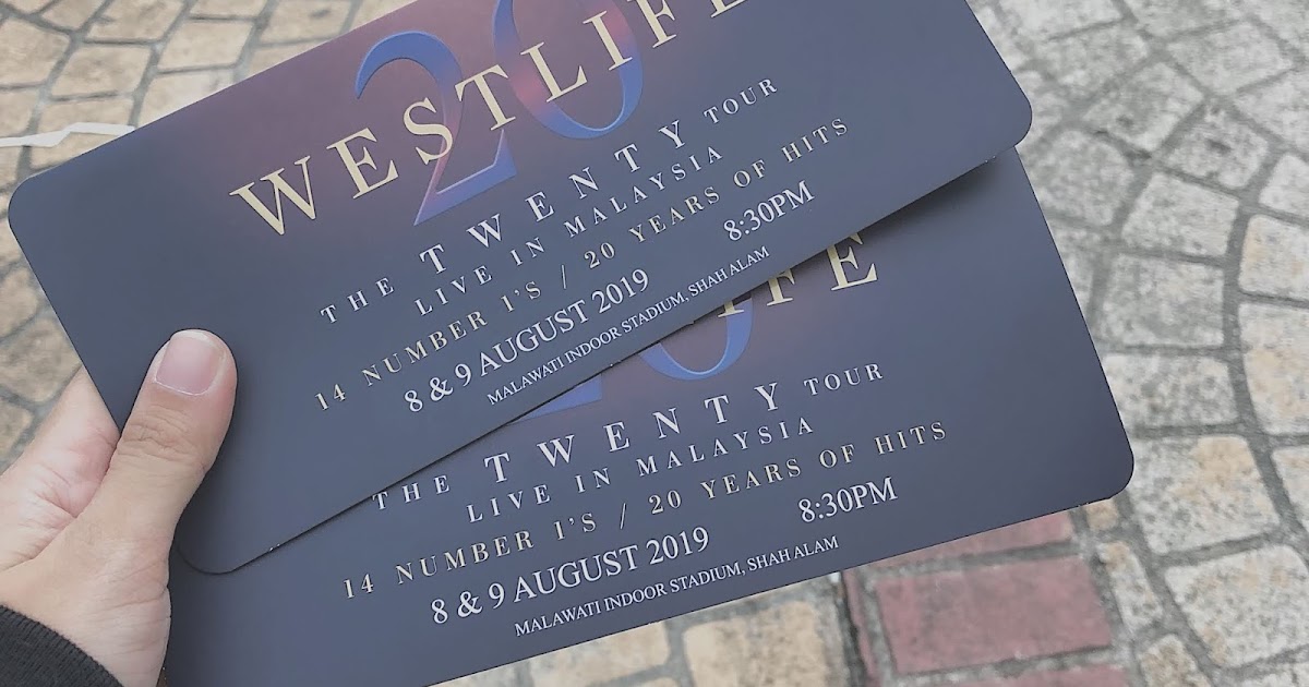  WESTLIFE The Twenty Tour Date in Malaysia — perennial lifestyle Bildidee 