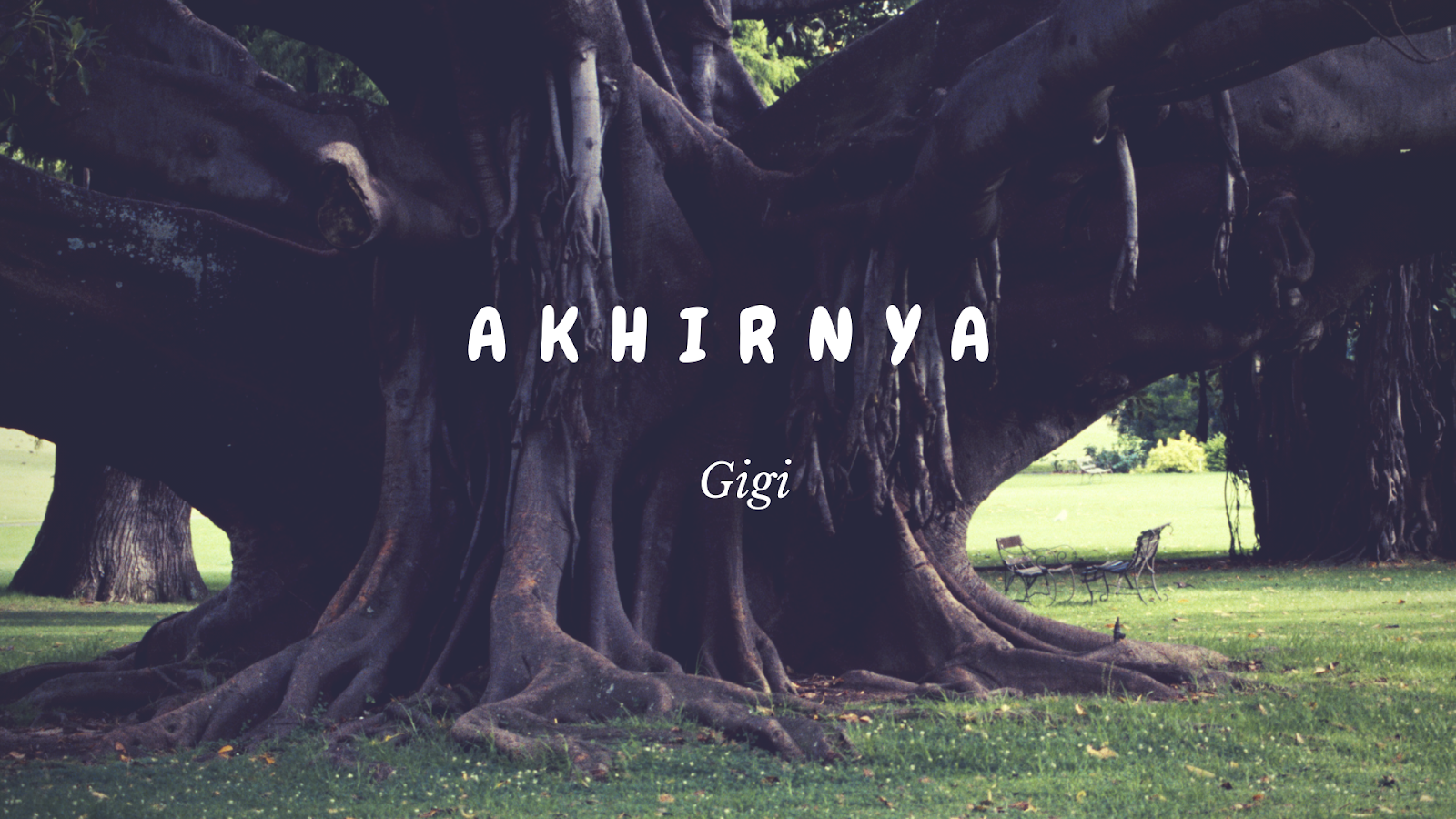 Lirik Lagu Akhirnya - Gigi - Kiky Lirik | Musik dan Lirik Lagu