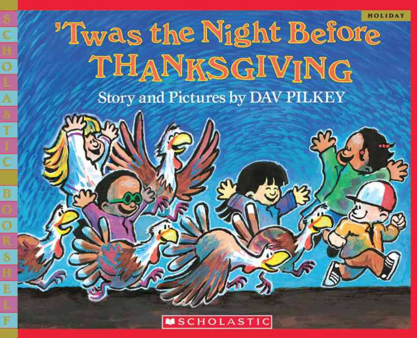 1st Grade Hip Hip Hooray! 'Twas the Night Before Thanksgiving
