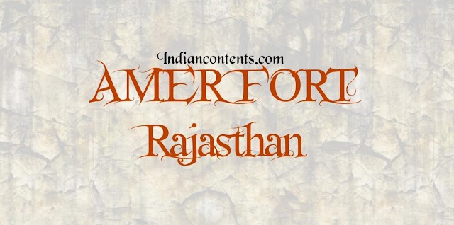 Amer Fort - Rajasthan