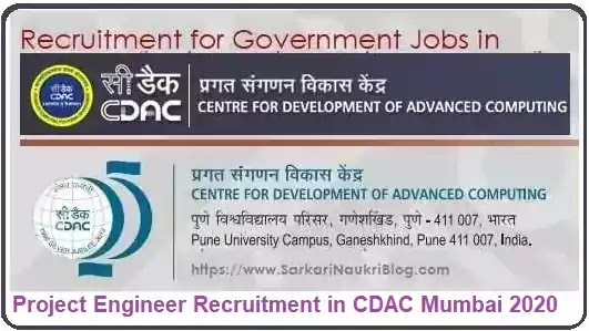 CDAC Mumbai Project Engineer Recruitment 2020 CDAC Mumbai Project Engineer Recruitment 2020