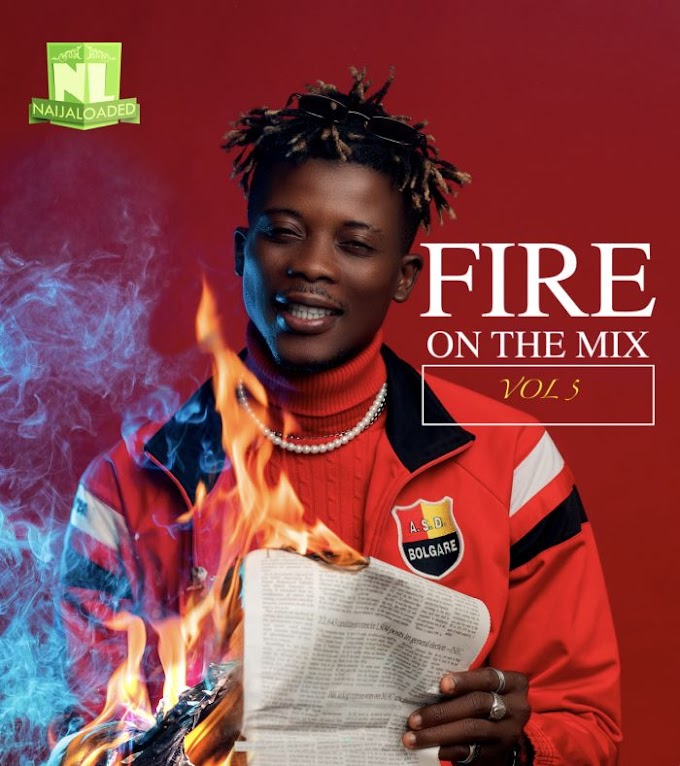 [Mixtape] DJ Lawy – Fire On The Mix (Vol. 5)