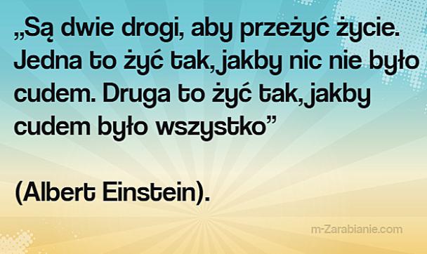 Cytaty o optymizmie, nadziei, szczęściu,  pozytywne myślenie, motywacja.