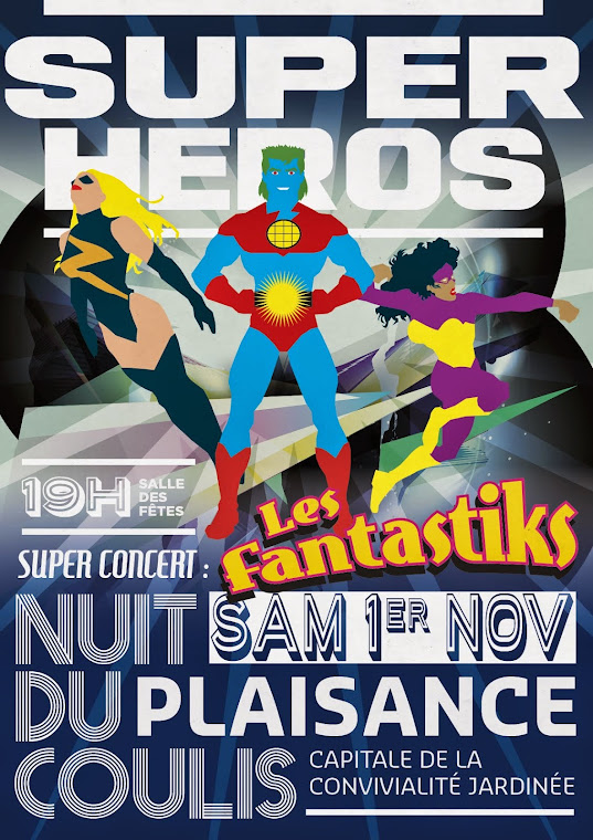 Nuit du Coulis "Super Héros"