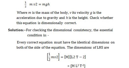 Let Us Consider An Equation 1 2 M V2 Mgh Where M Is The Mass Of The Body V Its Velocity G Is The Acceleration Due To Gravity And H Is The Height Check