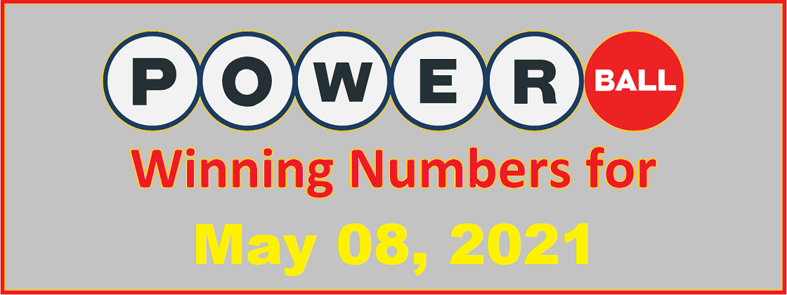 PowerBall Winning Numbers for Saturday, May 08, 2021
