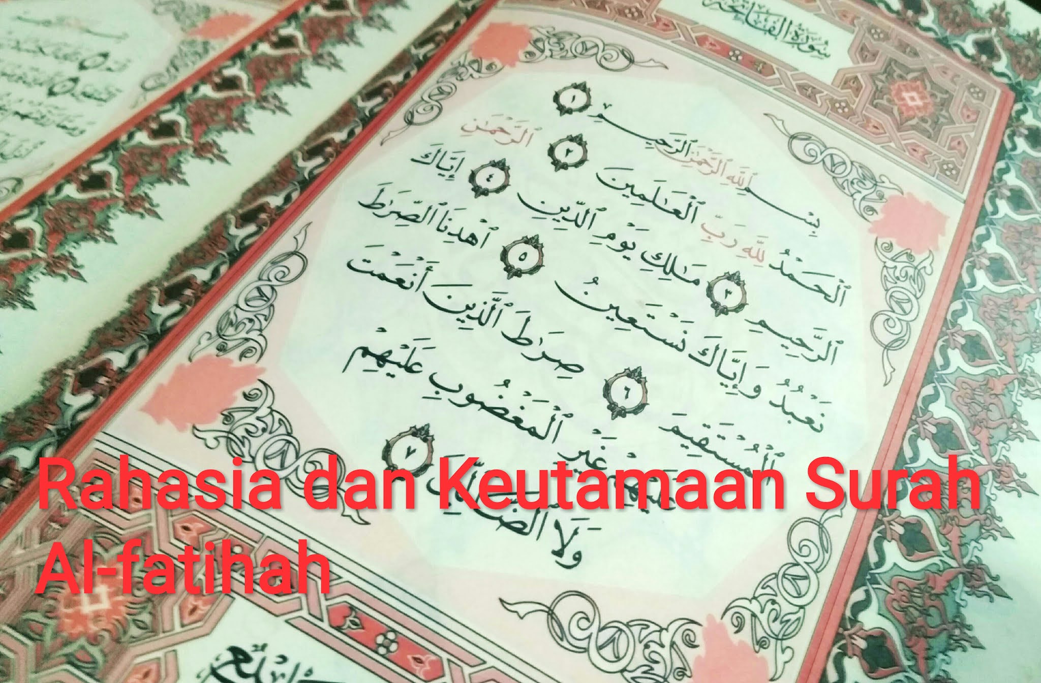 Rahasia Dan Keutamaan Surah Al Fatihah Dalam Al Qur An Dakusehat