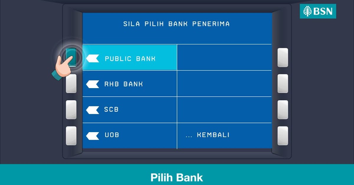 Cara transfer duit ke bank lain melalui mesin ATM BSN (IBFT) | Arnamee