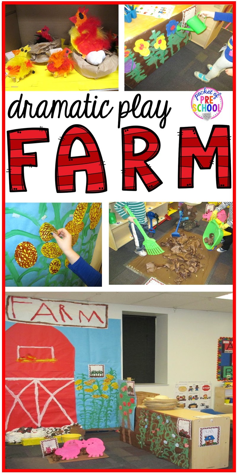 Farm in the Dramatic Play Center Pocket of Preschool