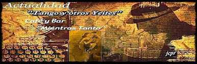 Tango Actualidad y otros Yeites