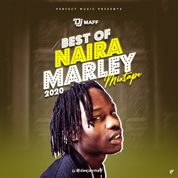 Download Mixtape: Dj Maff - Best Of Naira Marley 2020 Mixtape